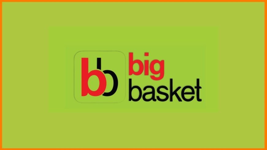 Revolutionizing Grocery Shopping: A Comprehensive Exploration of BigBasket's Impact on the Retail Landscape