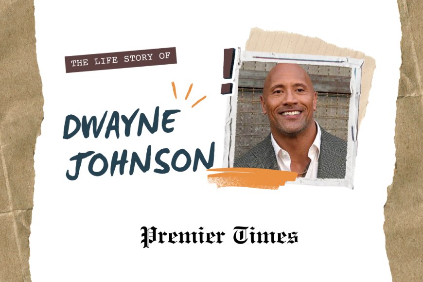 Dwayne "The Rock" Johnson: From Struggles to Stardom – A Journey of Resilience and Success