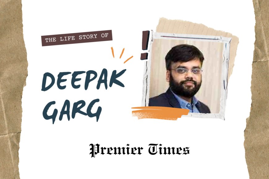 Deepak Garg: Transforming Education in Rural India Through Technology