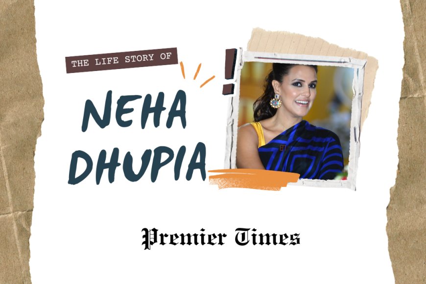 Neha Dhupia: A Multifaceted Journey from Miss India to Bollywood Star